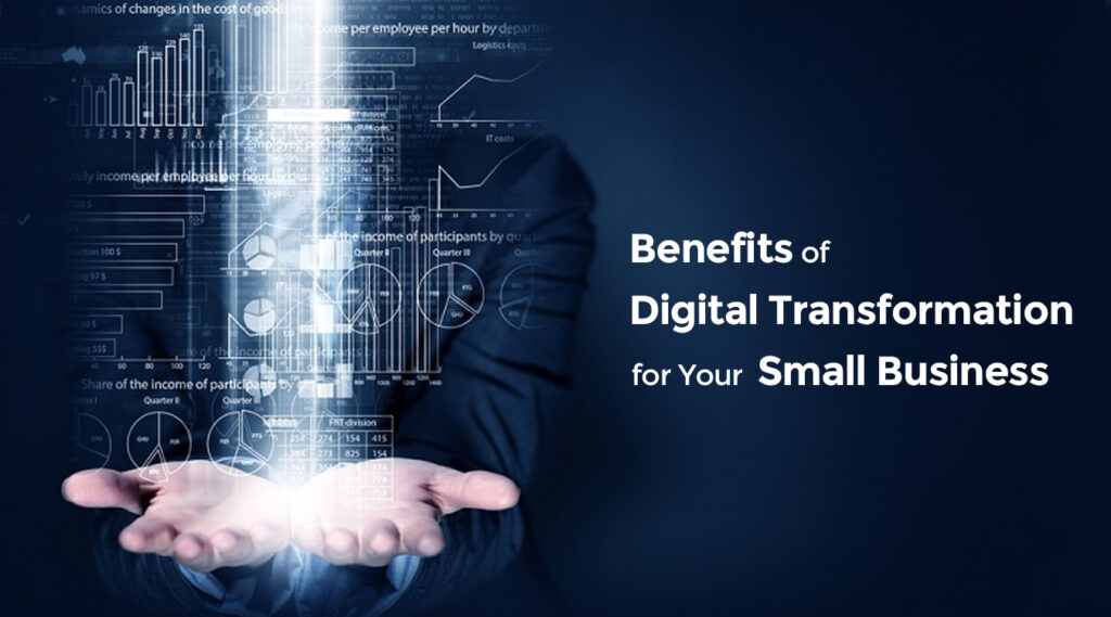 How to Digitally Transform Your Small Business
