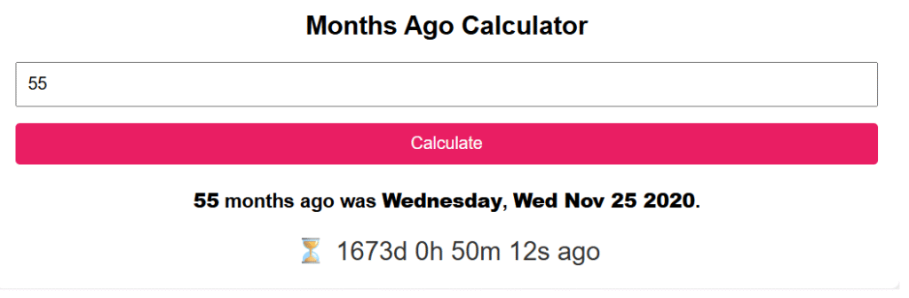 Months Ago Calculator