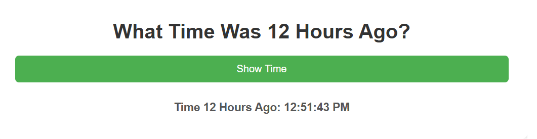 What time was 12 hours ago - TOOLYATRI.COM